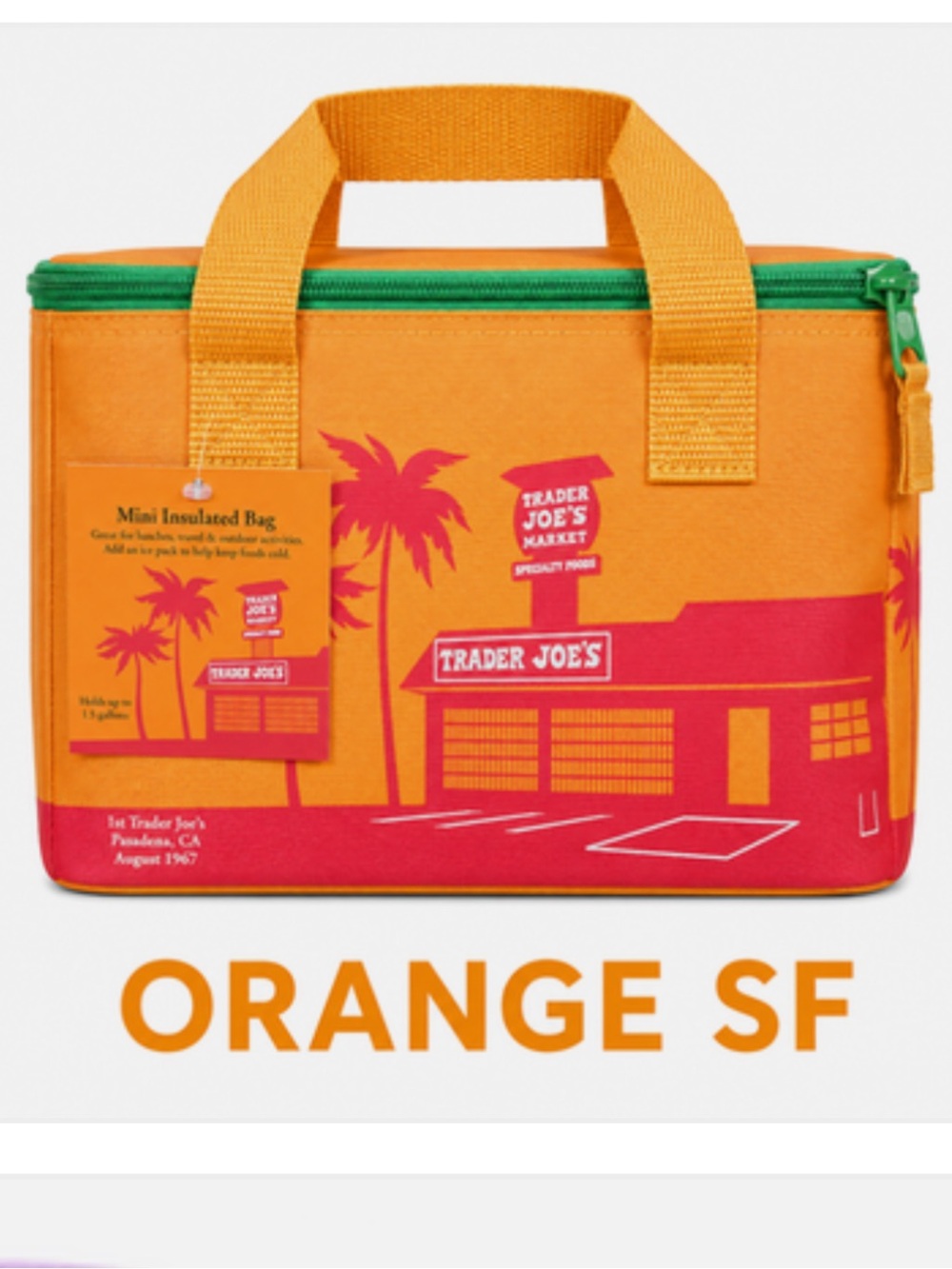 Trader Joe's Orange SF Mini Insulated Bag